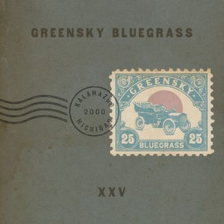Виниловая пластинка Greensky Bluegrass - Xxv