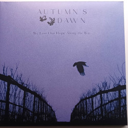 Виниловая пластинка Autumn Dawn - We Lost Our Hope Along The Way (Purple Vinyl)