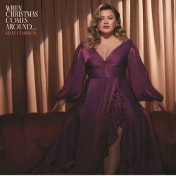Виниловая пластинка Kelly Clarkson - When Christmas Comes Around...