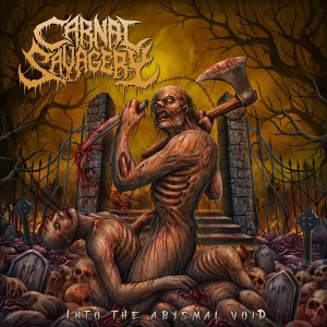Виниловая пластинка Carnal Savagery - Into The Abysmal Void