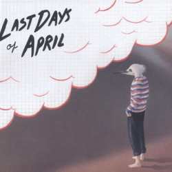 Виниловая пластинка Last Days Of April - Sea Of Clouds
