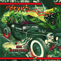 Виниловая пластинка Sir Psyko &amp; His Monsters - Zombie Rock