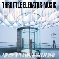 Виниловая пластинка Throttle Elevator Music &amp; Kamasi Washington - Final Floor