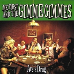 Me First and the Gimme Gimmes - Are A Drag (LP)
