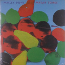Виниловая пластинка Parsley Sound - Parsley Sounds