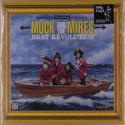 Виниловая пластинка Muck And The Mires - Beat Revolution