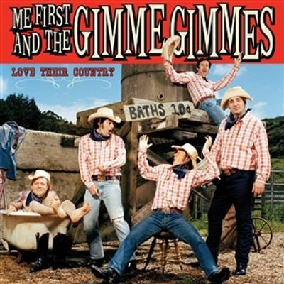 Me First and the Gimme Gimmes - Love Their Country (LP)