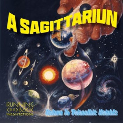 Виниловая пластинка A Sagittariun - Return To Telepathic Heights