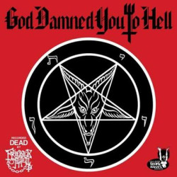 Виниловая пластинка Friends Of Hell - God Damned You To Hell