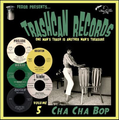Виниловая пластинка Various Artists - Trashcan Records Vol 5 Cha Ch