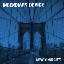 Incendiary Device - New York City (LP)