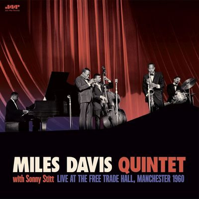 Виниловая пластинка Miles Davis Quintet - Live At The Free Trade Hall, Manchester 1960