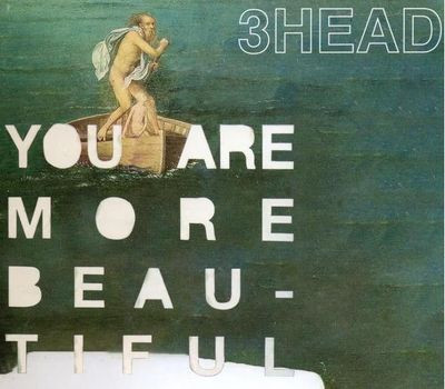 Виниловая пластинка 3Head - You Are More Beautiful