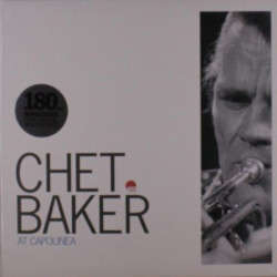 Виниловая пластинка Chet Baker - At Capolinea