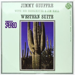 Виниловая пластинка Jimmy Giuffre - Western Suite
