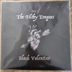 Виниловая пластинка The Filthy Tongues - Black Valentine (The Best Of)