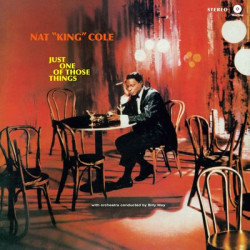 Виниловая пластинка Nat King Cole - Just One Of Those Things