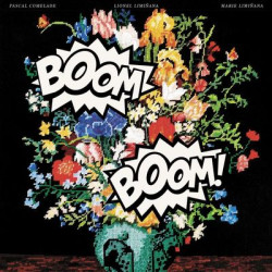 Виниловая пластинка Pascal Comelade &amp; The Liminana - Boom Boom