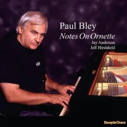 Виниловая пластинка Paul Bley - Notes On Ornette