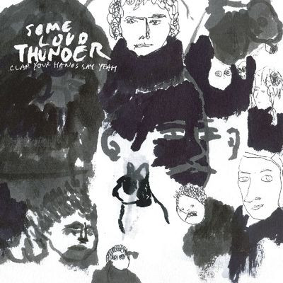 Виниловая пластинка Clap Your Hands Say Yeah - Some Loud Thunder (1