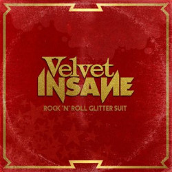 Виниловая пластинка Velvet Insane - Rock ’N’ Roll Glitter Suit