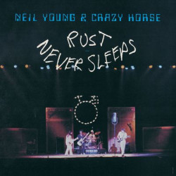 Виниловая пластинка Neil Young &amp; Crazy Horse - Rust Never Sleeps
