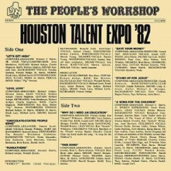 Виниловая пластинка Peoples Workshop The - Houston Talent Expo 82