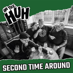 Виниловая пластинка On The Huh - Second Time Around (Splatter Vinyl)
