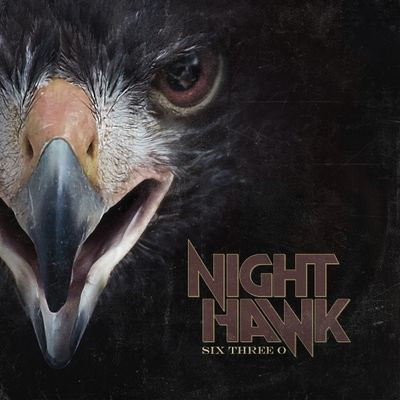 Виниловая пластинка Nighthawk - Six Three O (Black Vinyl)