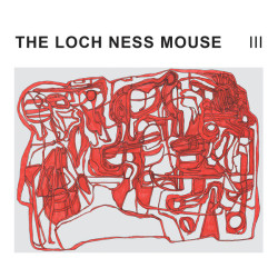 Виниловая пластинка The Loch Ness Mouse - Iii