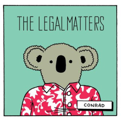 Виниловая пластинка The Legal Matters - Conrad (Includes Download Card