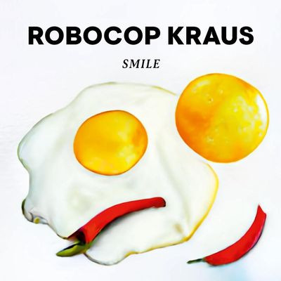 Виниловая пластинка Robocop Kraus - Smile