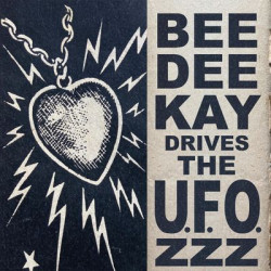Виниловая пластинка B.D.K &amp; The U.F.O.ZZZ - You Move Me Baby