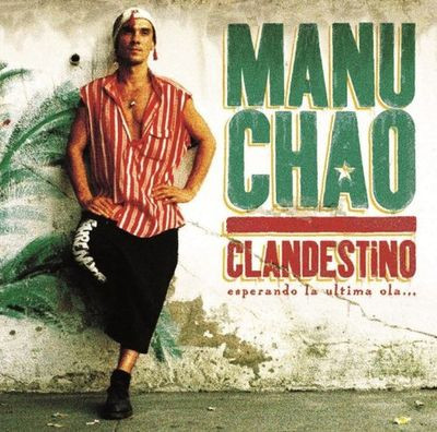 Виниловая пластинка Chao, Manu - Clandestino
