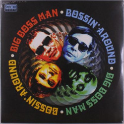 Виниловая пластинка Big Boss Man - Bossin' Around