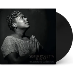 Виниловая пластинка Sister Rosetta Tharpe - The Essential Collection (LP)
