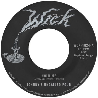 Johnnys Uncalled Four - Hold Me/Windy And Warm (LP)