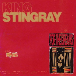 Виниловая пластинка King Stingray - For The Dreams
