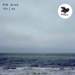 Виниловая пластинка Myhr Kim - You | Me