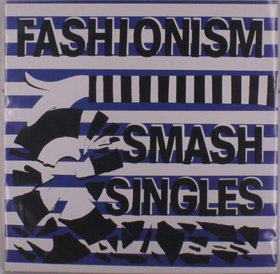 Виниловая пластинка Fashionism - Smash Singles