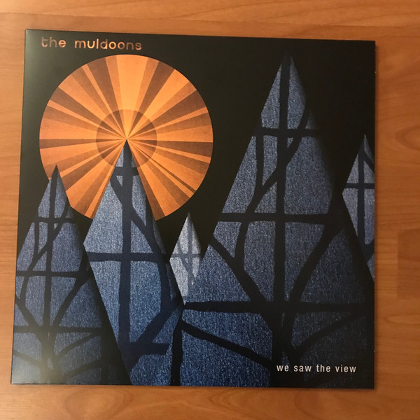 Виниловая пластинка The Muldoons - We Saw The View