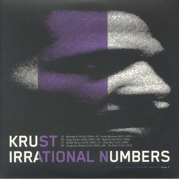 Виниловая пластинка Krust - Irrational Numbers Volume 5