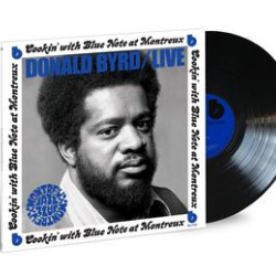 Виниловая пластинка Donald Byrd - Cookin' With Blue Note At Montreux (LP)