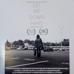 Виниловая пластинка Various Artists - Let Me Down Hard Ost