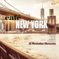 Виниловая пластинка Various - Cafe New York - 38 Manhattan Memories (2LP)