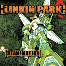 Виниловая пластинка Linkin Park - Reanimation (2LP)