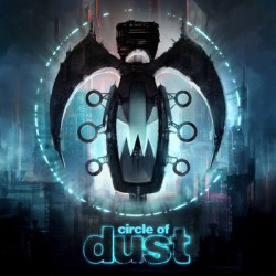Виниловая пластинка Circle Of Dust - Circle Of Dust (Remastered 2Lp)