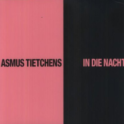 Виниловая пластинка Tietchens Asmus - In Die Nacht