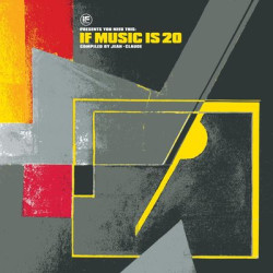 Виниловая пластинка Various Artists - If Music Presents: You Need This: If Music Is 20 Compiled By Jean-Claude