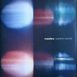 Виниловая пластинка Various Artists - Mastery: Quantum Sounds